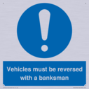 vehicles-must-be-reversed-with-a-banksman~